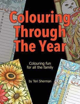 Paperback Colouring Through The Year: Colouring fun for all the family Book