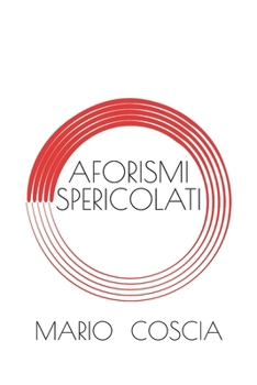 Paperback AFORISMI SPERICOLATI (Italian Edition) [Italian] Book