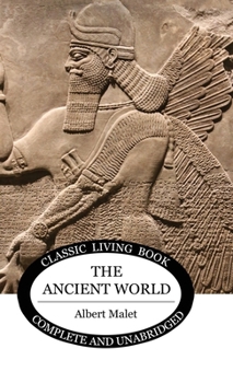 Hardcover The Ancient World Book