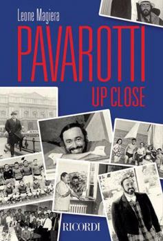 Paperback Pavarotti Up Close Book