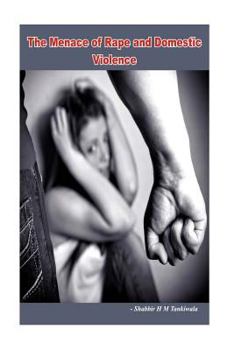 Paperback The Menace of Rape and Domestic Violence Book