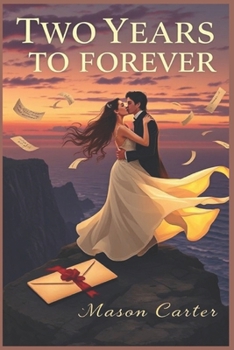Paperback Two Years to Forever Book