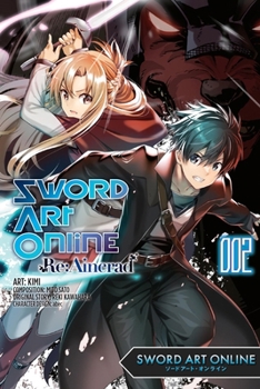 Paperback Sword Art Online RE: Aincrad, Vol. 2 (Manga) Book