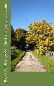 Paperback The Last Road on the Right Book