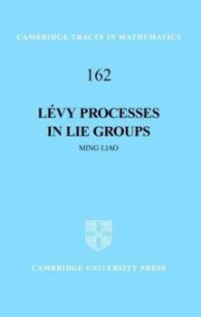 Hardcover Lévy Processes in Lie Groups Book