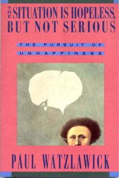 Paperback The Situation Is Hopeless But Not Serious Book
