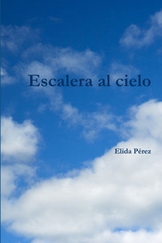Paperback Escalera al cielo [Spanish] Book