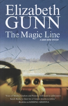 The Magic Line - Book #4 of the Sarah Burke