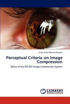 Paperback Perceptual Criteria on Image Compression Book
