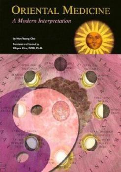 Paperback Oriental Medicine: A Modern Interpretation Book