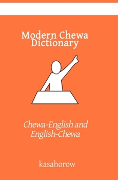 Paperback Modern Chewa Dictionary: Chewa-English and English-Chewa Book