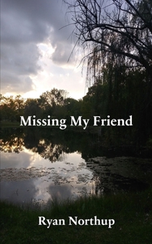 Paperback Missing My Friend Book
