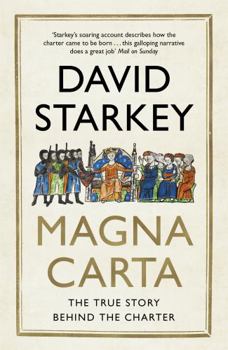 Paperback Magna Carta: The True Story Behind the Charter Book