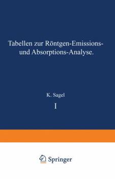 Paperback Tabellen Zur Röntgen-Emissions- Und Absorptions-Analyse [German] Book