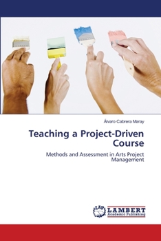 Paperback Teaching a Project-Driven Course Book