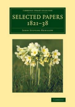 Paperback Selected Papers, 1821-38 Book