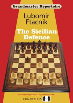 The Sicilian Defence - Book #6 of the Grandmaster Repertoire
