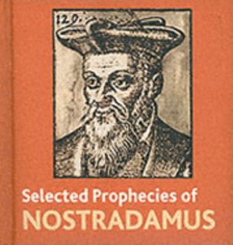 Hardcover The Selected Prophecies of Nostradamus Book