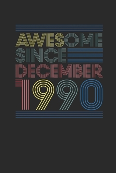 Awesome Since December 1990: Graph Paper Notebook / Journal (6" X 9" - 5 Squares per inch - 120 Pages) – Happy Birthday 29th Gift Idea