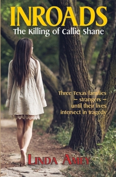 Paperback Inroads: The Killing of Callie Shane Book