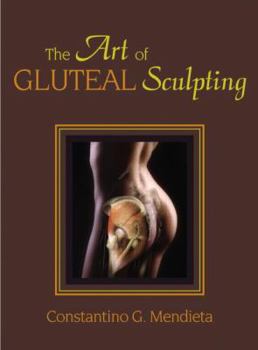 Paperback The Art of Gluteal Sculpting Book