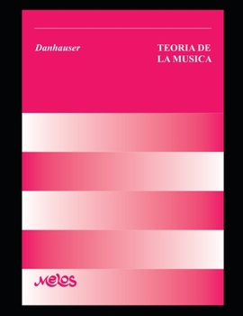 Paperback Teoría de la Música: El manual completo para la teoría del solfeo [Spanish] Book