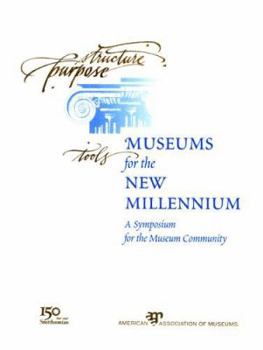 Paperback Museums for the New Millenium Book