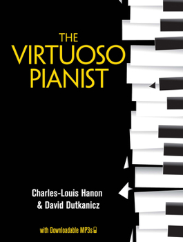 Paperback The Virtuoso Pianist with Downloadable Mp3s Book
