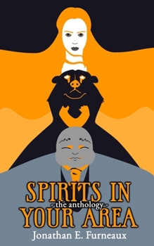 Paperback Spirits in Your Area: The Anthology Book