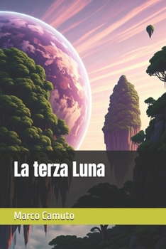 Paperback La terza Luna [Italian] Book