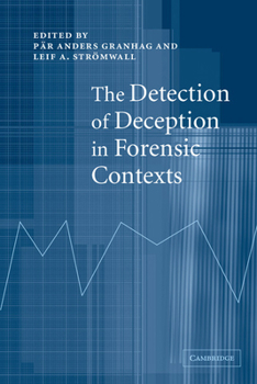 Paperback The Detection of Deception in Forensic Contexts Book