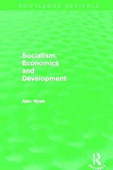 Paperback Socialism, Economics and Development (Routledge Revivals) Book