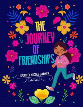 Paperback The Journey of Friendships Book