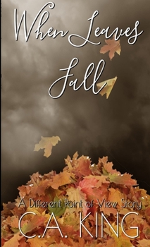 Paperback When Leaves Fall: A Different Point of View Story Book