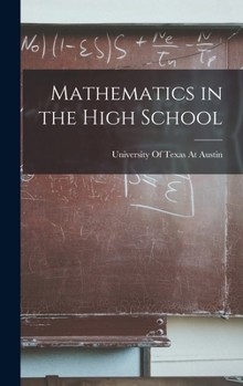 Hardcover Mathematics in the High School Book