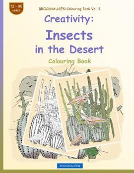 Paperback BROCKHAUSEN Colouring Book Vol. 4 - Creativity: Insects in the Desert Book