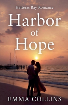 Harbor of Hope (Hatteras Bay Romance)