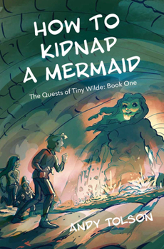 Paperback How to Kidnap a Mermaid Book