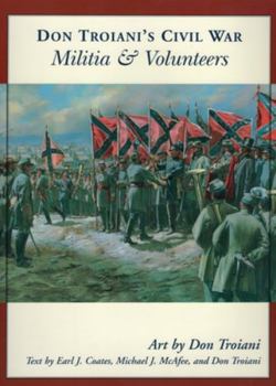 Paperback Don Troiani's Civil War Militia & Volunteers Book