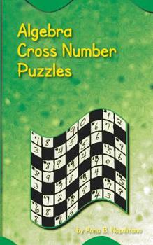 Paperback Algebra Cross Number Puzzles Book