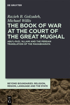 Hardcover Translation and State: The Mah&#257;bh&#257;rata at the Mughal Court Book
