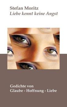 Paperback Liebe kennt keine Angst [German] Book
