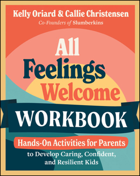 Paperback All Feelings Welcome Workbook Book