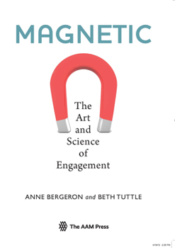 Paperback Magnetic: The Art and Science of Engagement Book