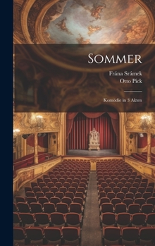 Hardcover Sommer: Komödie in 3 Akten [German] Book