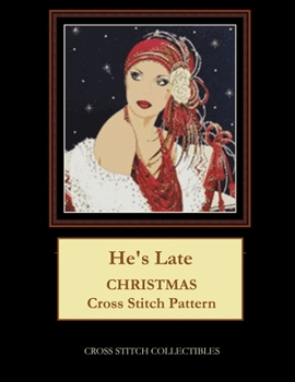 Paperback He's Late: Christmas Cross Stitch Pattern Book