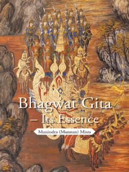 Paperback Bhagwat Gita - Its Essence Book