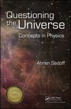 Paperback Questioning the Universe: Concepts in Physics Book