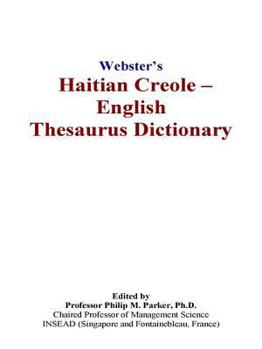 Webster’s Haitian Creole - English Thesaurus Dictionary