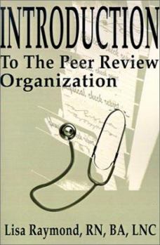 Paperback Introduction to the Peer Review Organization Book